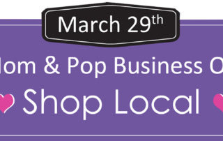 SHOP LOCAL - Support your local mom and pop business owners this weekend