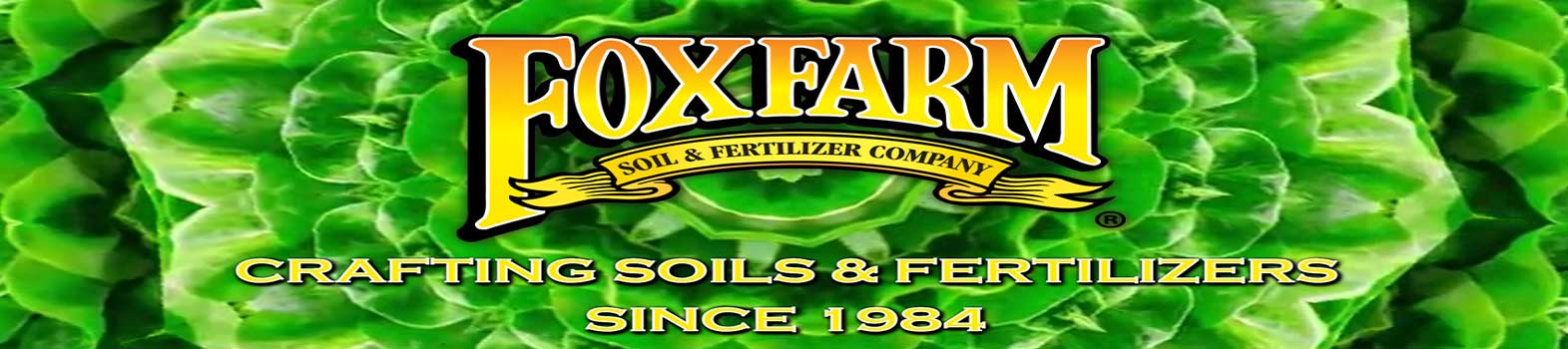 FoxFarm is passionate about producing the finest soil mixes, fertilizers, and micro-brewed liquid plant foods.